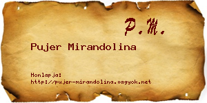 Pujer Mirandolina névjegykártya